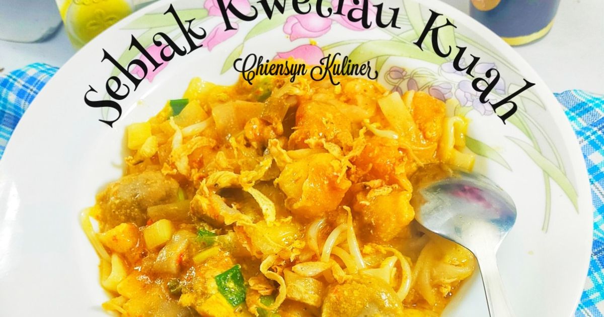 Seblak Kwetiau Kuah