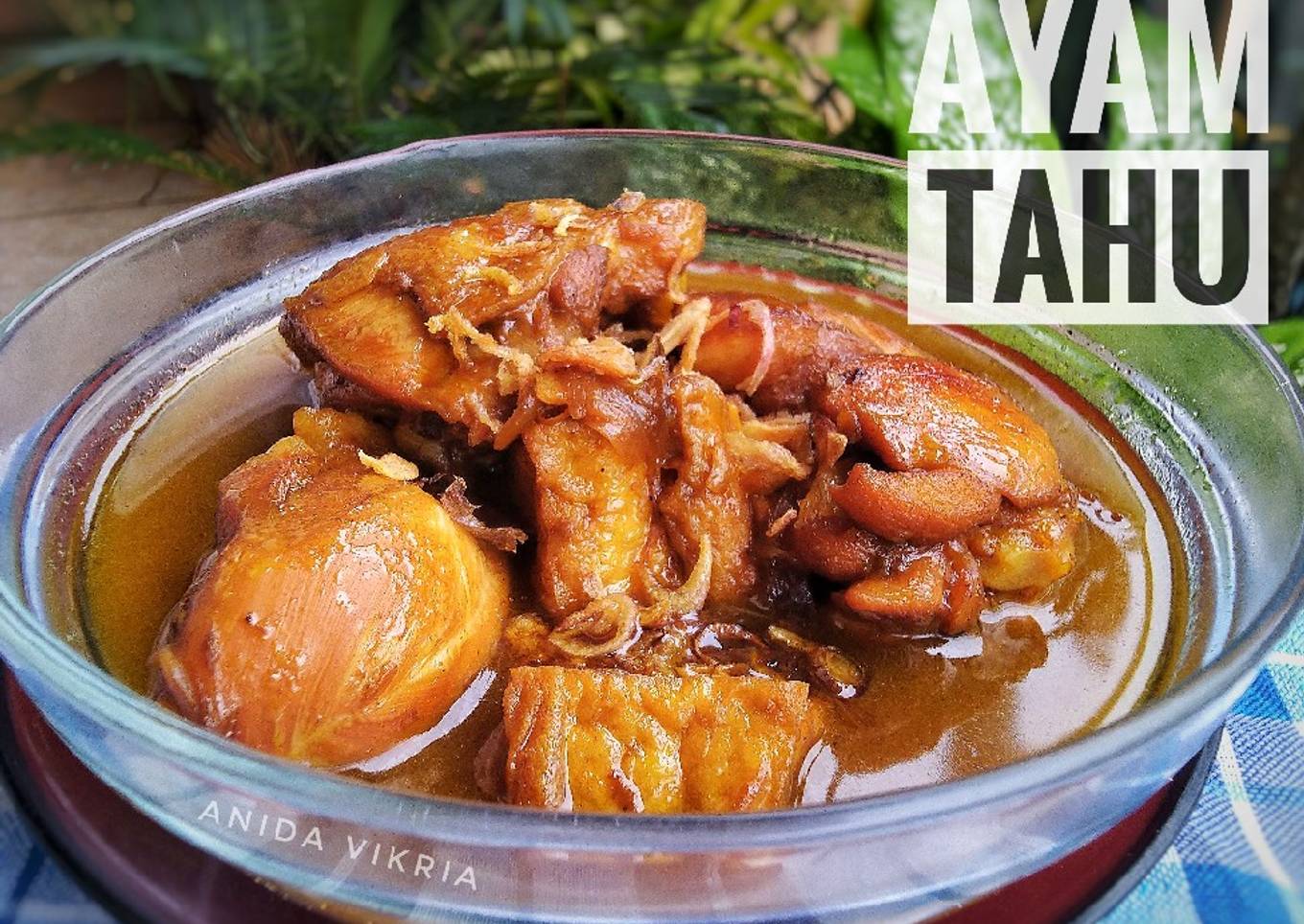 Semur Ayam Tahu