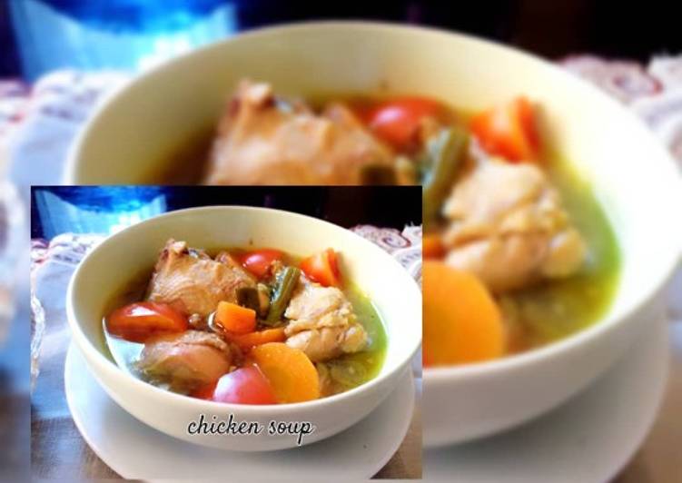 Cara Gampang Membuat Chicken Soup Anti Gagal