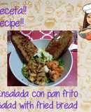 Ensalada con pan frito
