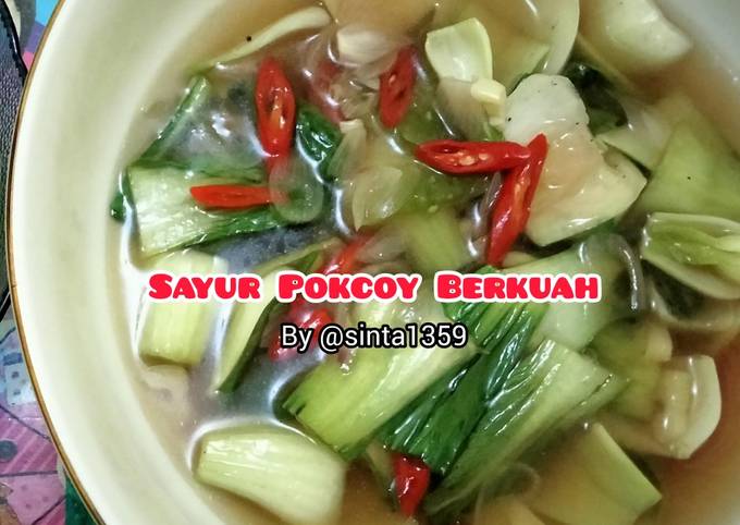 Resep Sayur Pokcoy Berkuah Oleh Sinta Lestari Cookpad