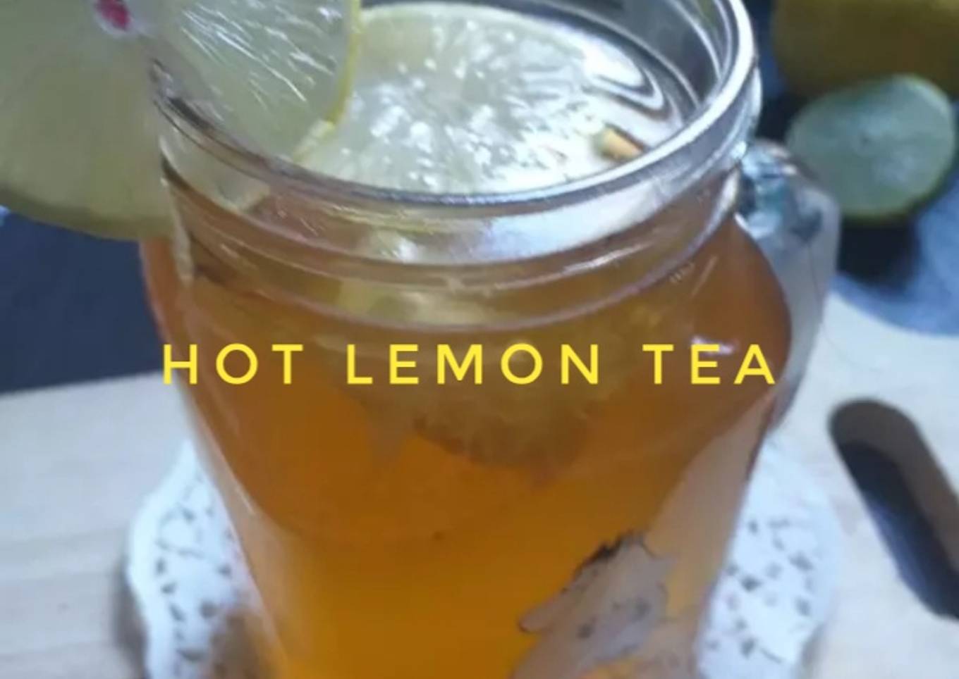 Hot Lemon Tea