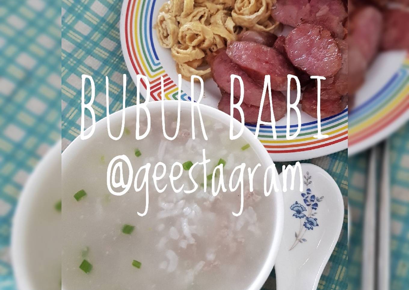 #68 Bubur Babi/ Ayam/ Sapi