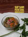 013. Sup Sawi Putih Soba (Sosis-Bakso)
