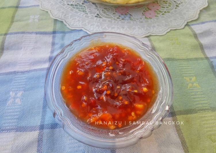 Bagaimana Menyiapkan Sambal Bangkok Homemade (Thai Sweet Chili Sauce) yang Enak