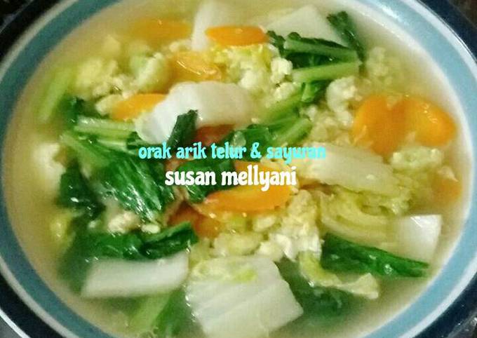 Resep Orak Arik Telur Dan Sayuran Oleh Susan Mellyani Cookpad