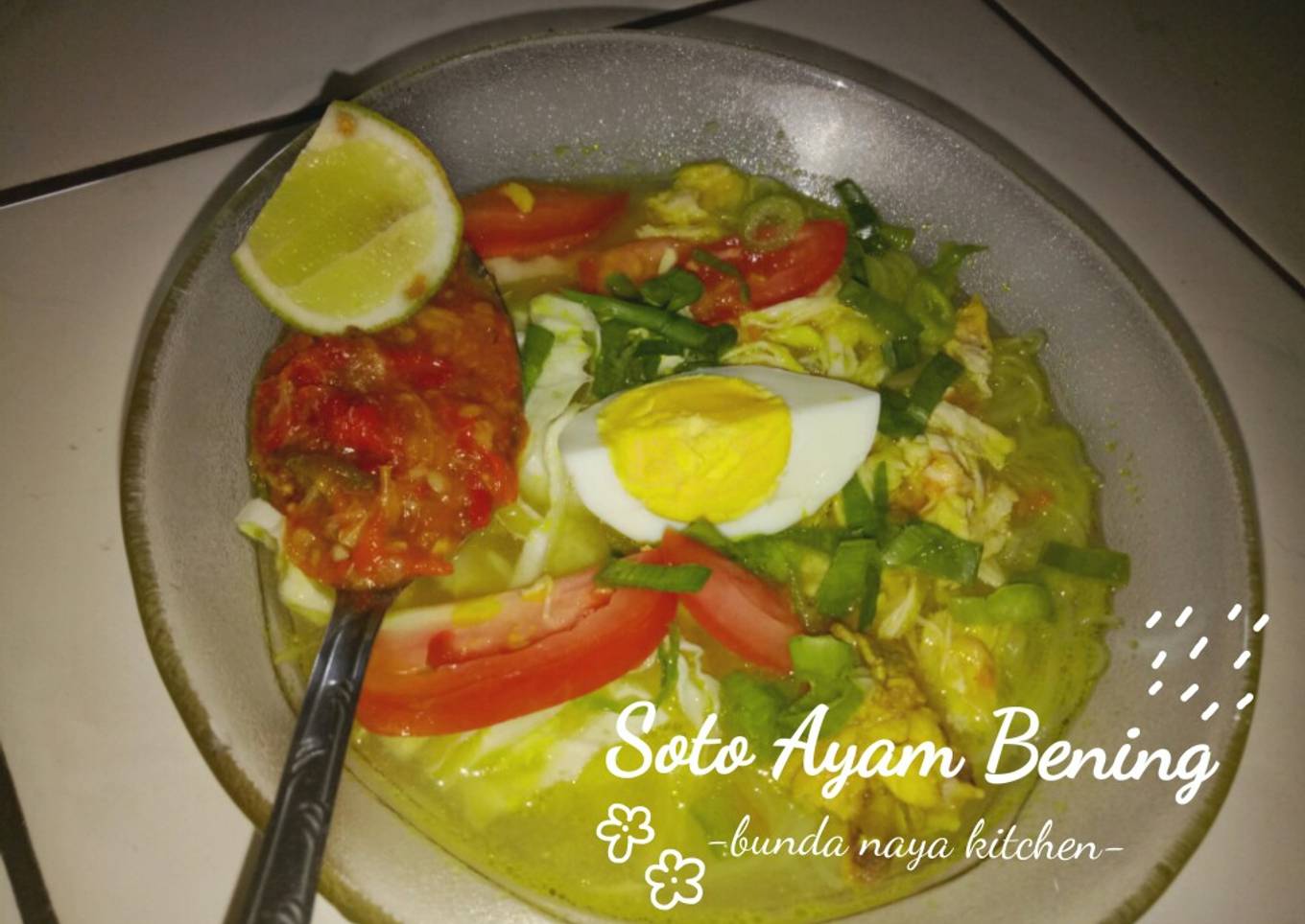 Soto ayam bening 🍲