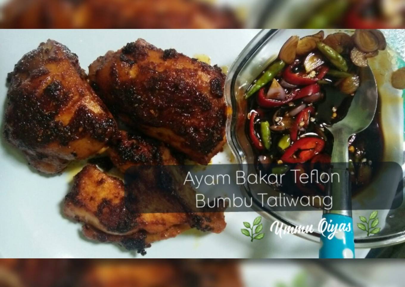 Ayam bakar (teflon) dengan bumbu talivang
