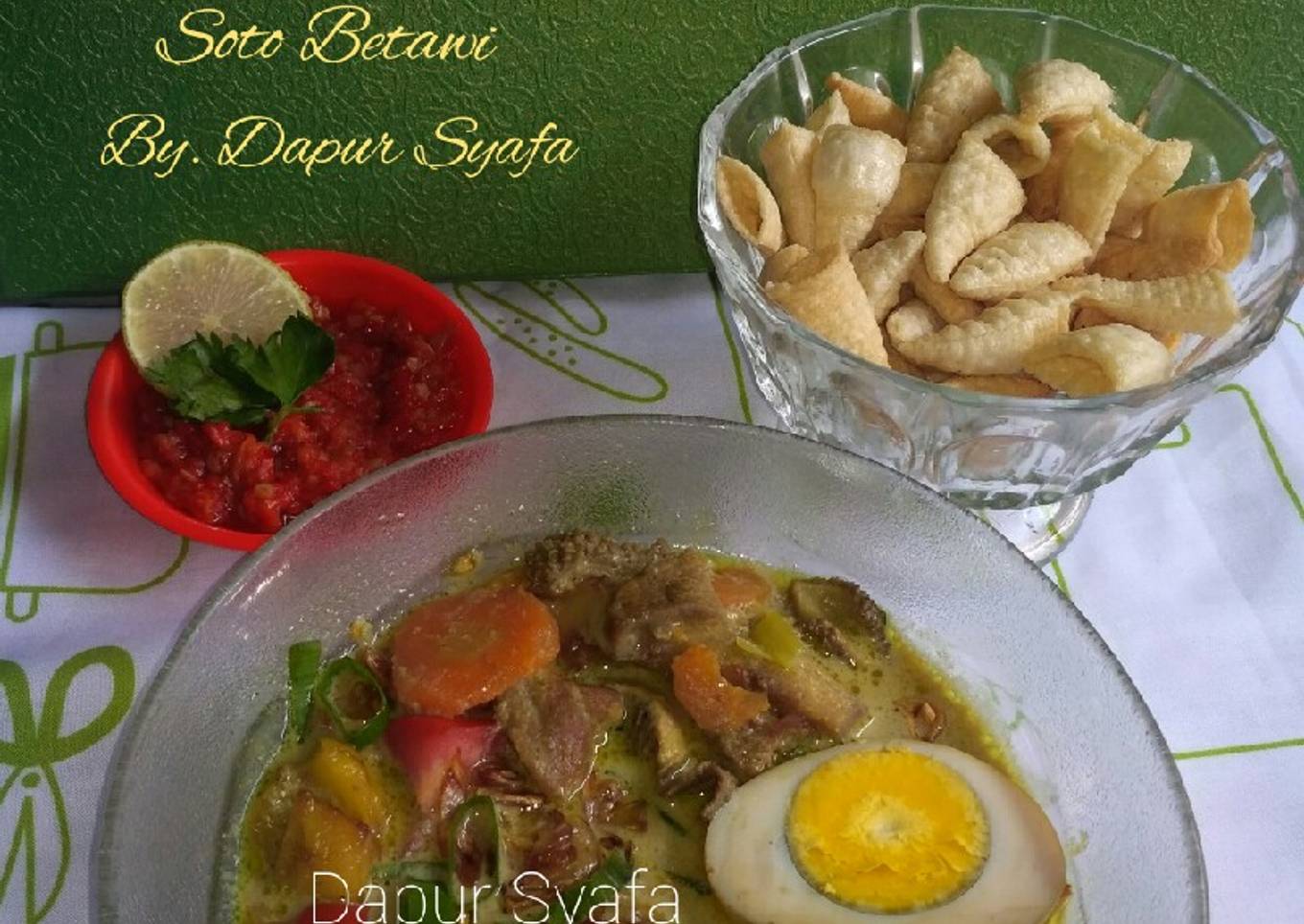 Soto Betawi ala Dapur Syafa