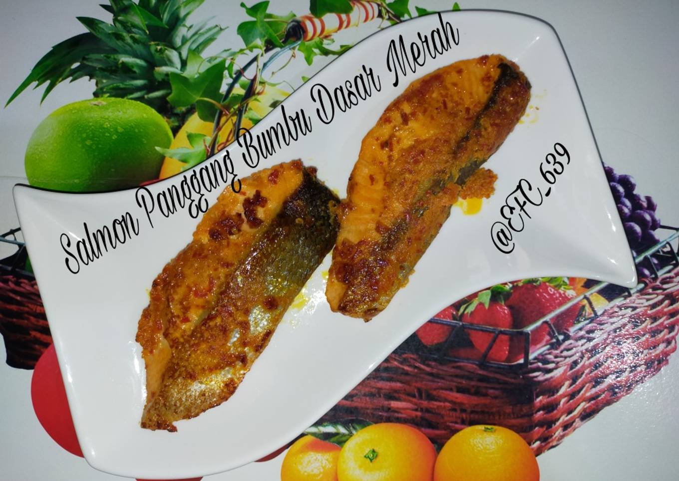 Salmon Panggang Bumbu Dasar Merah