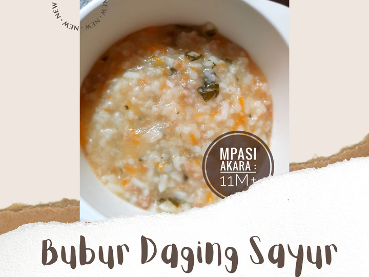 Langkah Mudah untuk Menyiapkan MPASI 11M+ : Bubur Daging Sayur yang Lezat Sekali