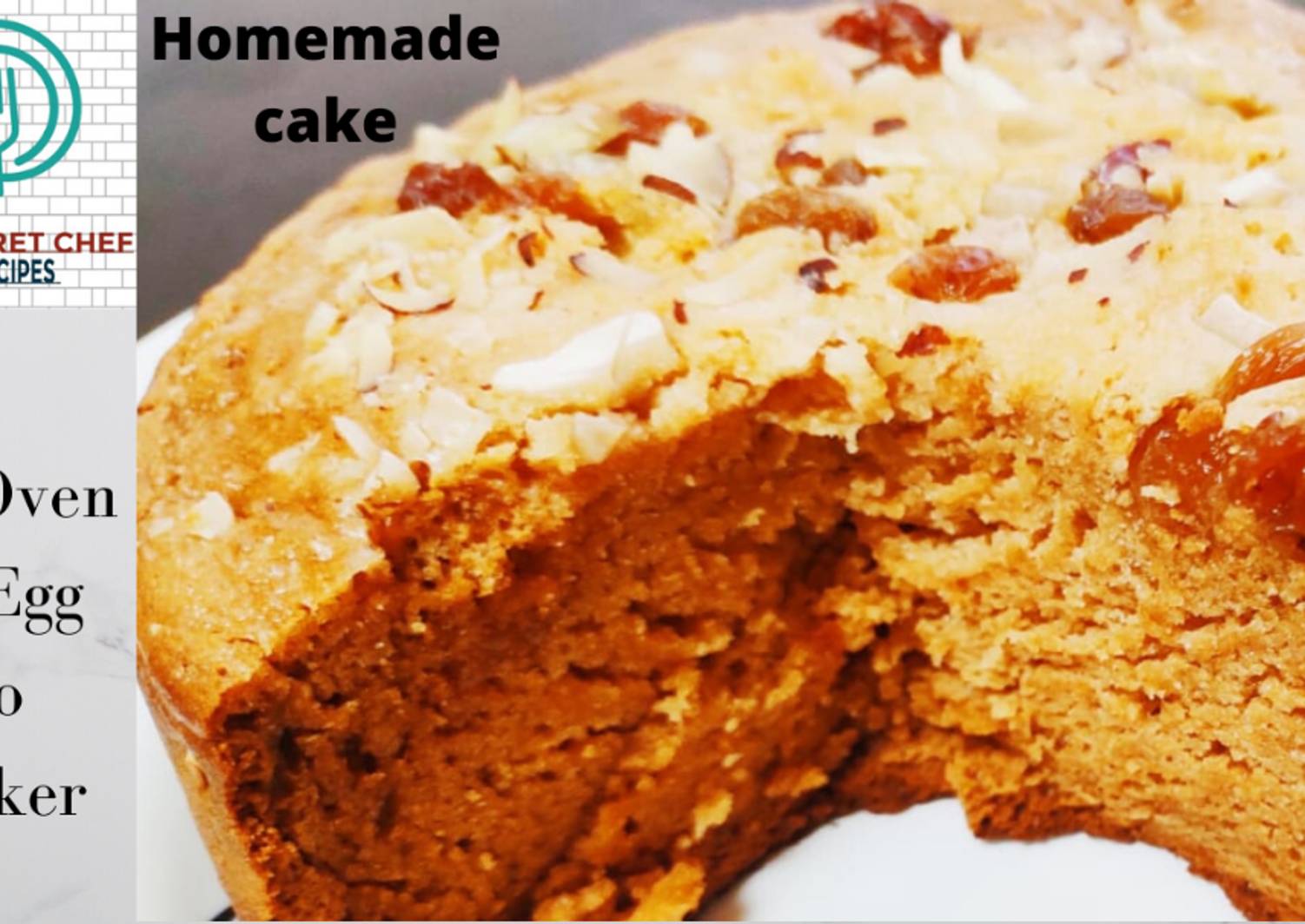 Homemade cooker cake Recipe by The Secret Chef Cookpad