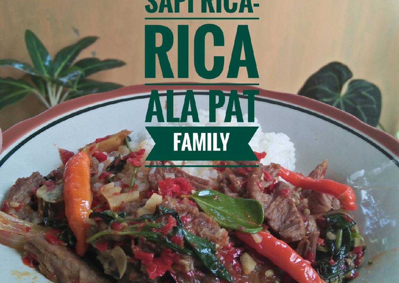 Sapi Rica Rica tambah cabe mercon