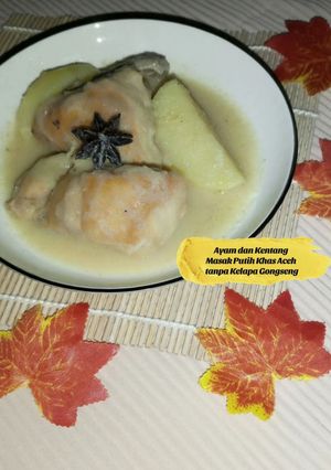 Foto resep Ayam dan Kentang Masak Putih Khas Aceh tanpa Kelapa gongseng