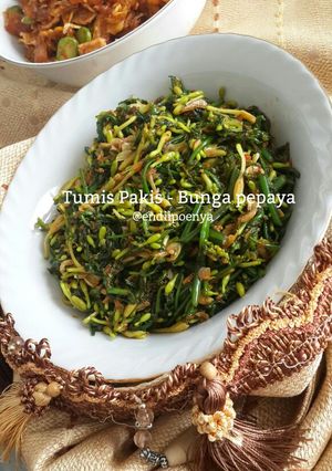 Foto resep Tumis Pakis - Bunga Pepaya