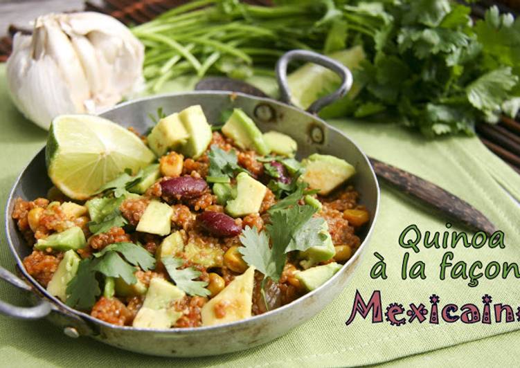 Recette: Quinoa à la façon Mexicaine