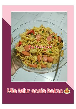 Foto resep Mie telur sosis bakso