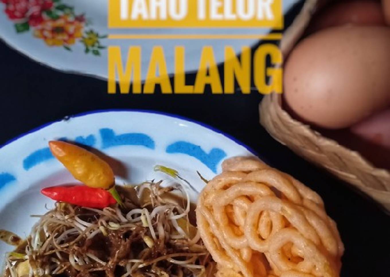 3. A. Tahu Telor Khas Malang