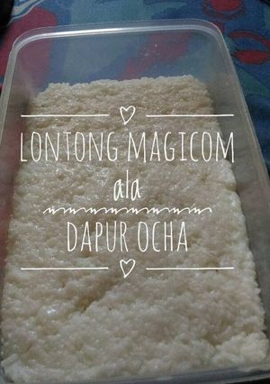 Foto resep Lontong Magicom