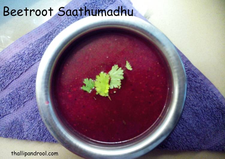 Recipe of Super Quick Homemade Beetroot Saathumadhu (Rasam)