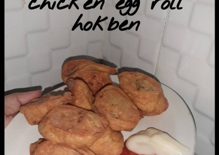 Chicken Egg Roll Hokben
