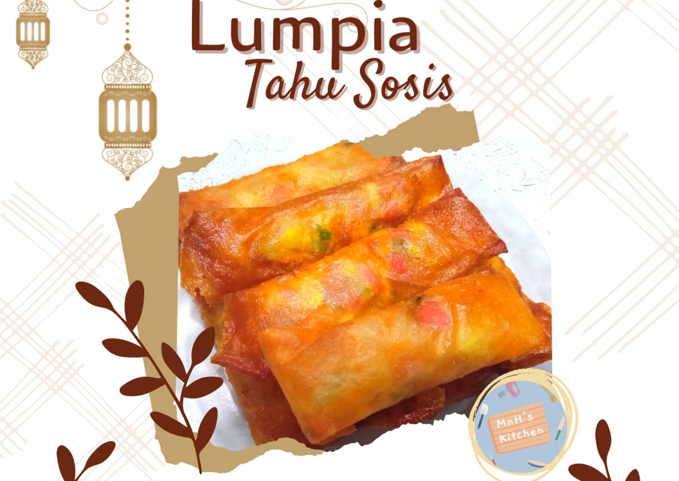 Jajanan: Lumpia Tahu Sosis Praktis