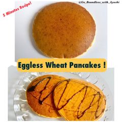 A picture of Whole Wheat Pancakes (Eggless).