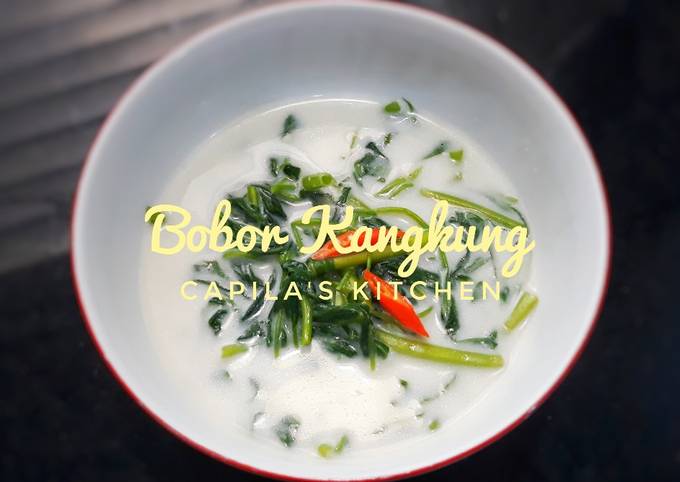 Bobor Kangkung Oleh Capila's Kitchen
