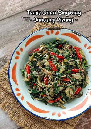 Foto resep Tumis Daun Singkong Jantung Pisang
