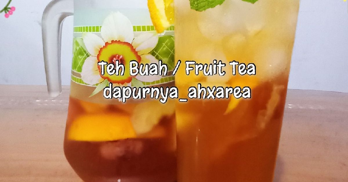 Resep Teh Buah Aka Fruit Tea oleh trinity alexandrea - Cookpad