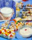 Salad Buah Saus Homemade (No SKM, Mayonaise, Yogurt) Segar