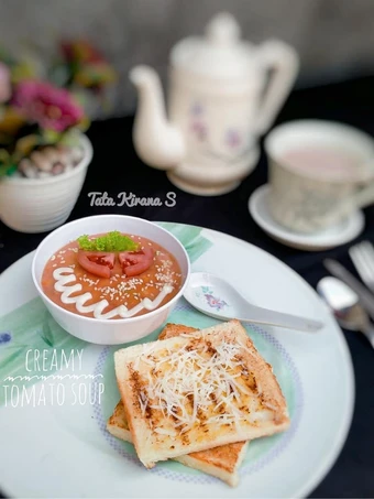 Langkah Gampang Menyiapkan Resep Creamy Tomato Soup (Sup Tomat dengan Roti Panggang) yang Menggugah Selera Anti Ribet, Bikin Ngiler