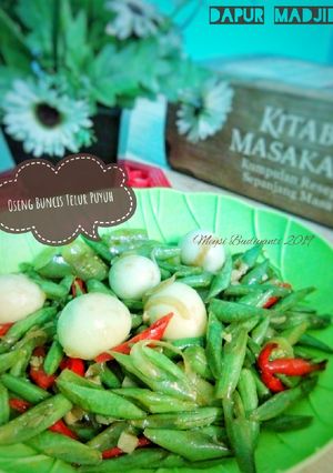 Foto resep Oseng Buncis Telur Puyuh