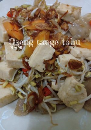 Foto resep Oseng taoge tahu