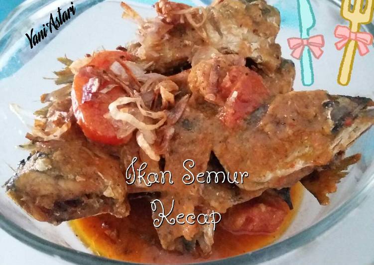 Resep Ikan Semur Kecap, Enak Banget