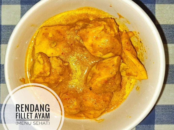 Bagaimana Membuat Rendang Fillet Ayam (menu sehat) Anti Gagal