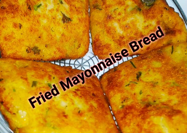 Recipe of Ultimate Fried Mayonnaise Bread