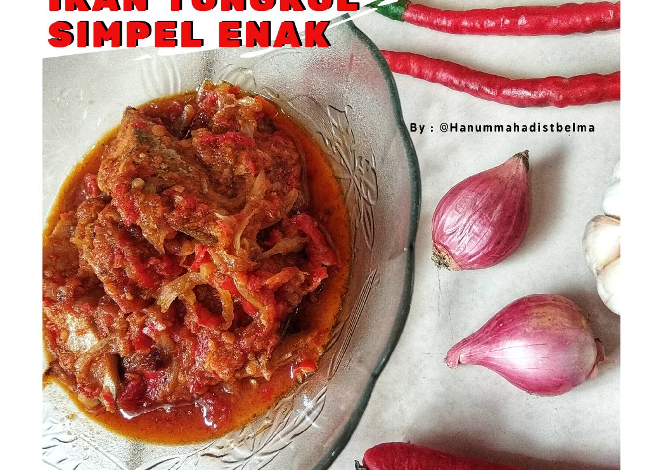 Balado / Sarden Ikan Tongkol Simpel Enak Lezat tanpa MSG 🐟🌶
