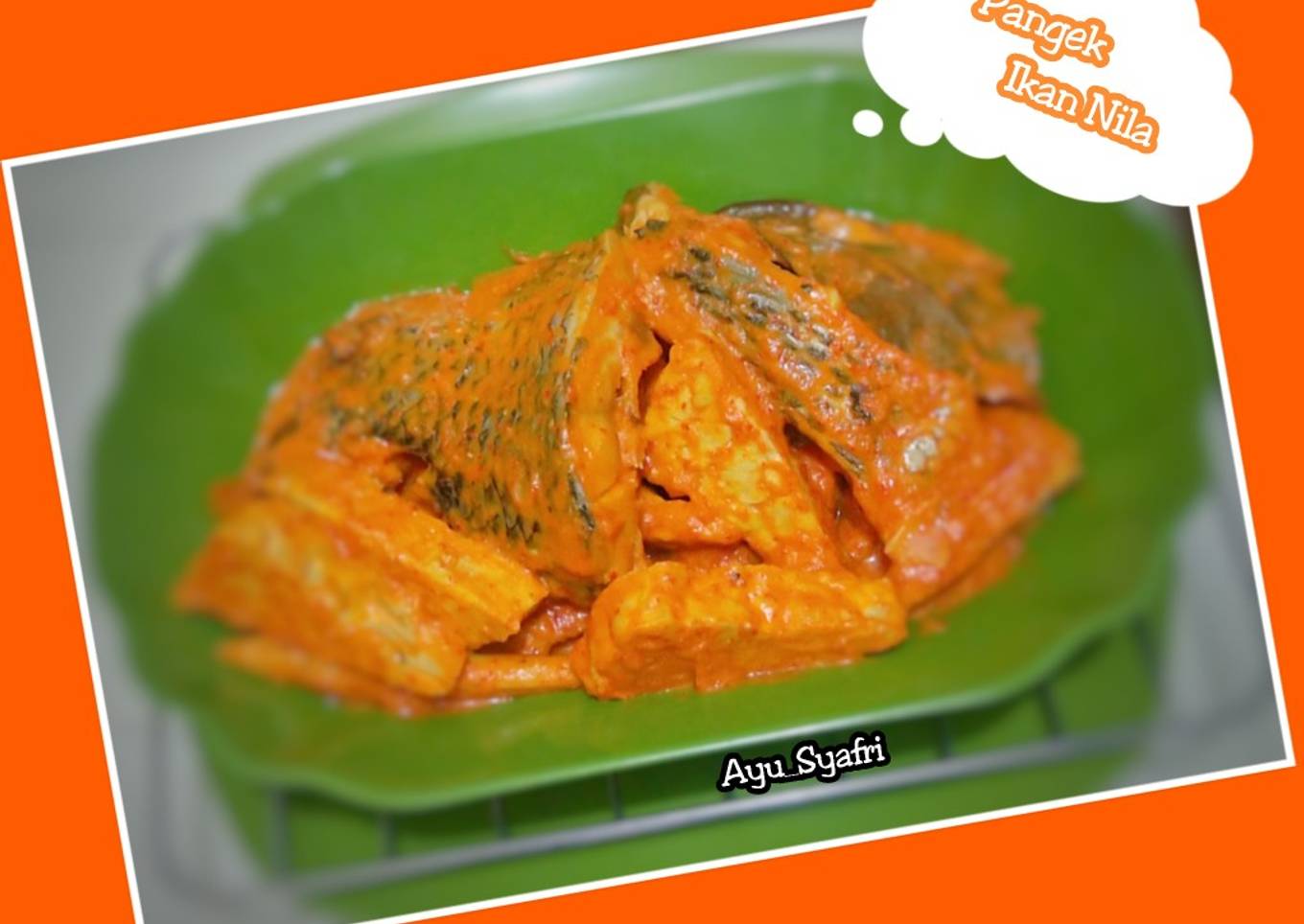 Pangek Ikan Nila (Khas Payakumbuh-Minang)