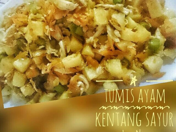 Langkah Gampang Membikin Resep Tumis Ayam Kentang Sayur #postingrame2_ayam yang Lezat Sekali Anti Ribet, Bisa Manjain Lidah