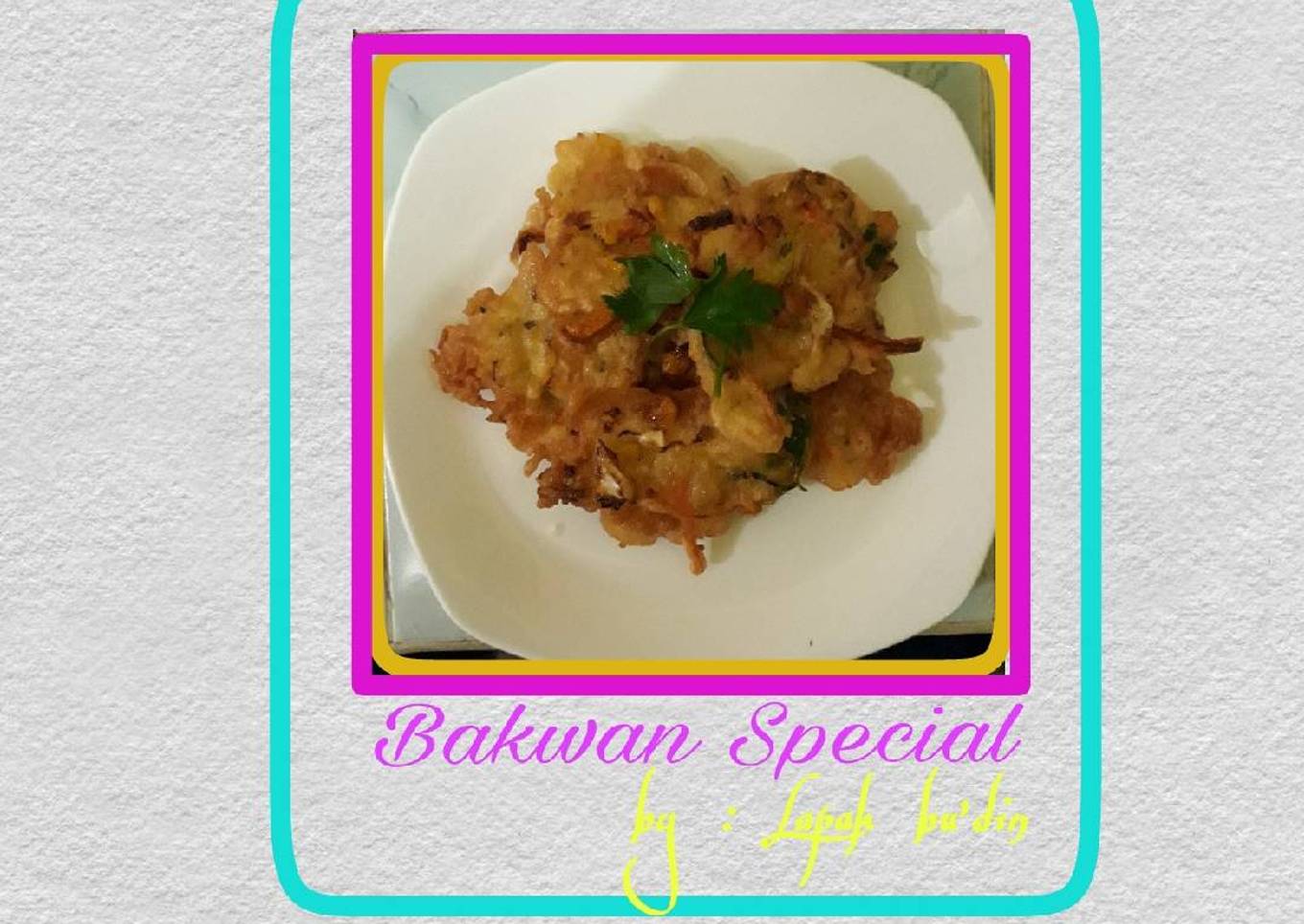 Bakwan Special