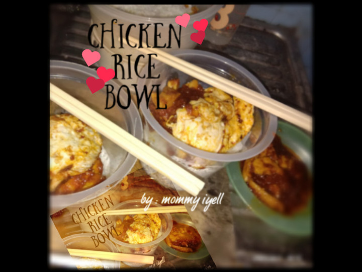 Cara Gampang Menyiapkan Chicken rice bowl ala rumahan yang Lezat