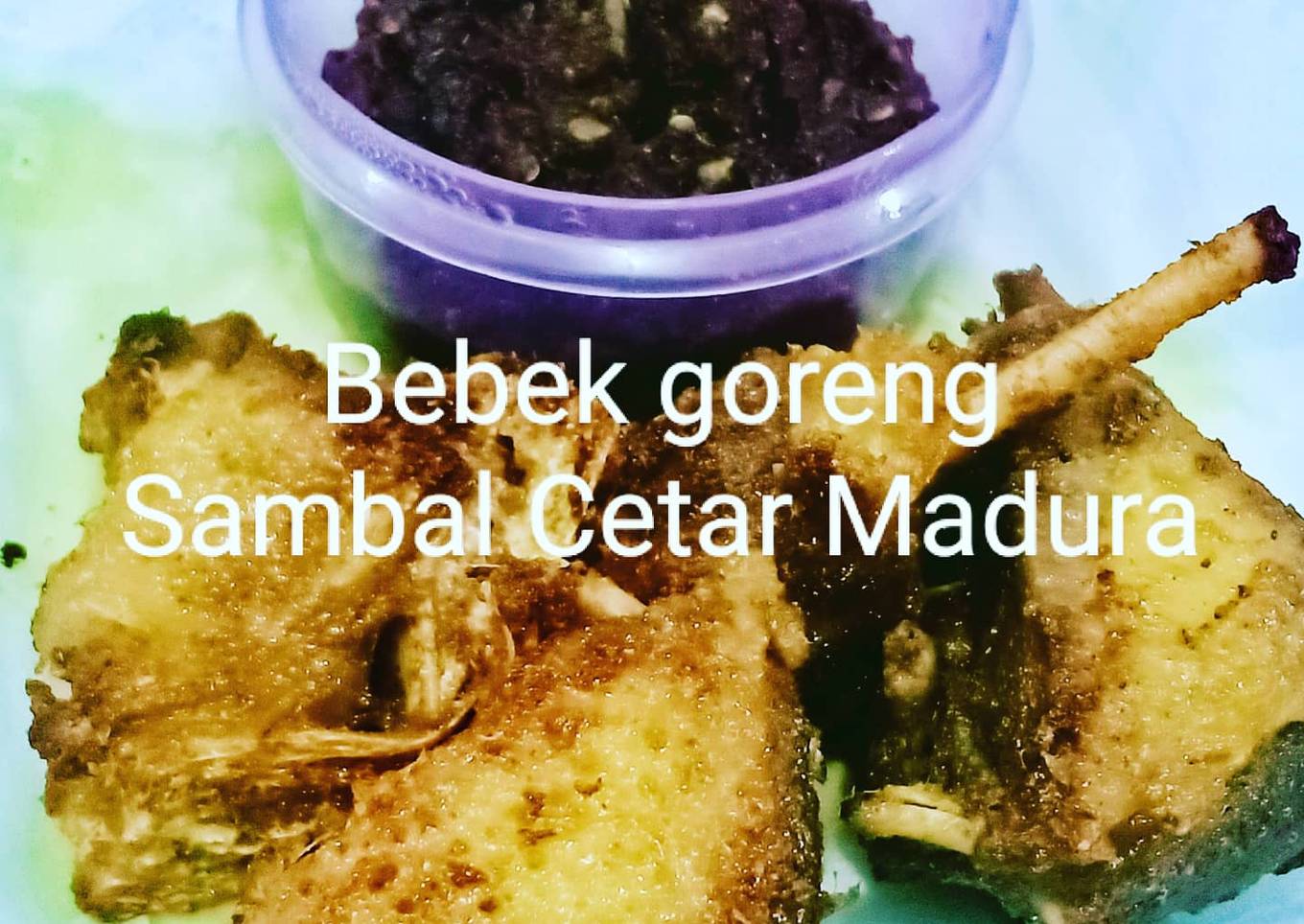 Bebek goreng sambal Cetar Madura 🔥