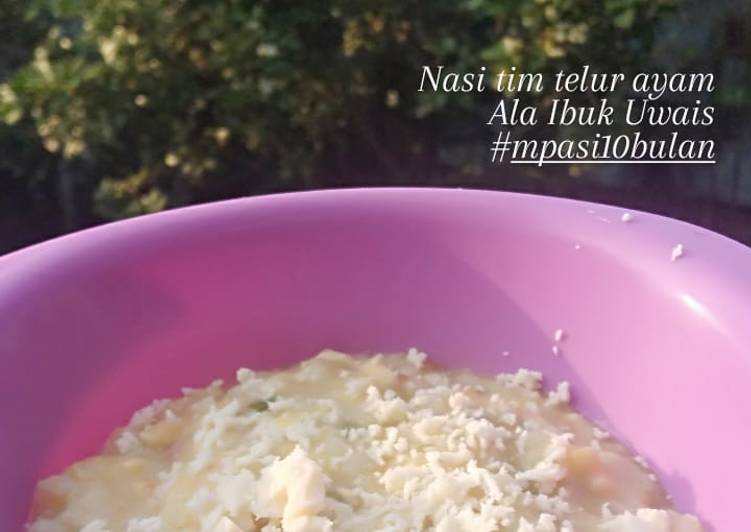 Mpasi 10m Uwais - Nasi Tim Telur Ayam
