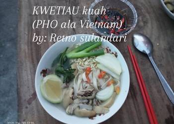 Mudahnya Bikin #49 KWETIAU KUAH (PHO ala Vietnam) Ala Restoran