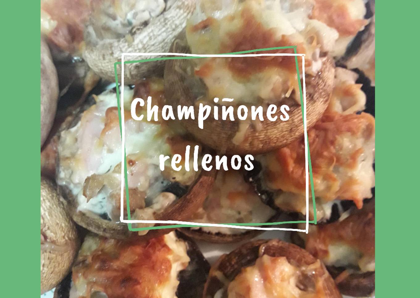 Champiñones rellenos 🍄