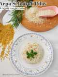 Nasi Turki dengan Magic Com (Arpa Şehriyeli Pilav)