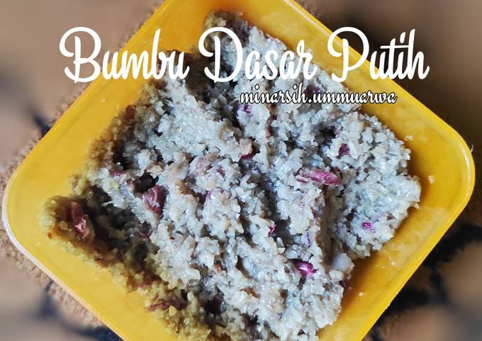 Resep Bumbu Dasar Putih oleh minarsih.ummuarwa - Cookpad