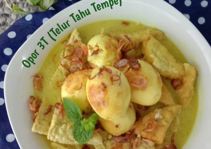 80. Opor 3T (Telur Tahu Tempe)