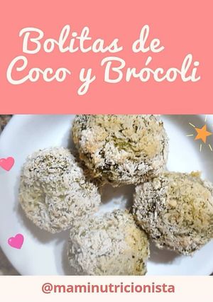 Una foto de 💗🍀bolitas de coco y brócoli 🍀💗